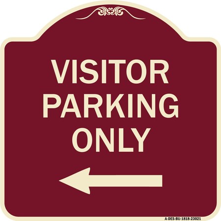 Signmission Reserved Parking Visitor Parking W/ Left Arrow Heavy-Gauge Aluminum Sign, 18" x 18", BU-1818-23021 A-DES-BU-1818-23021